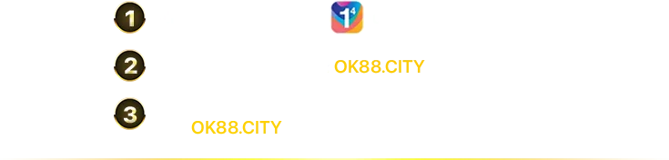 Các bước truy cập OK88