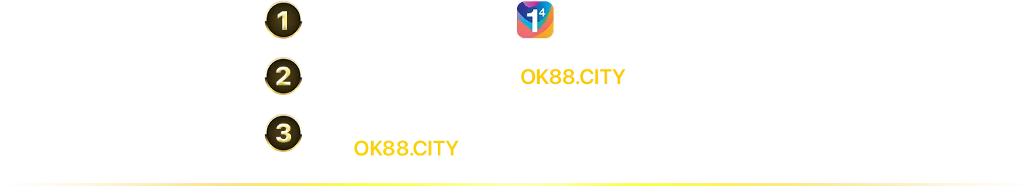 Các bước truy cập OK88